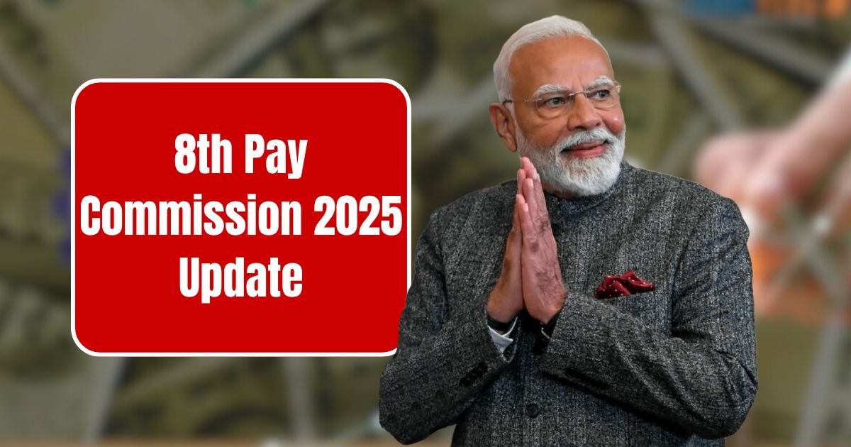 8th Pay Commission 2025