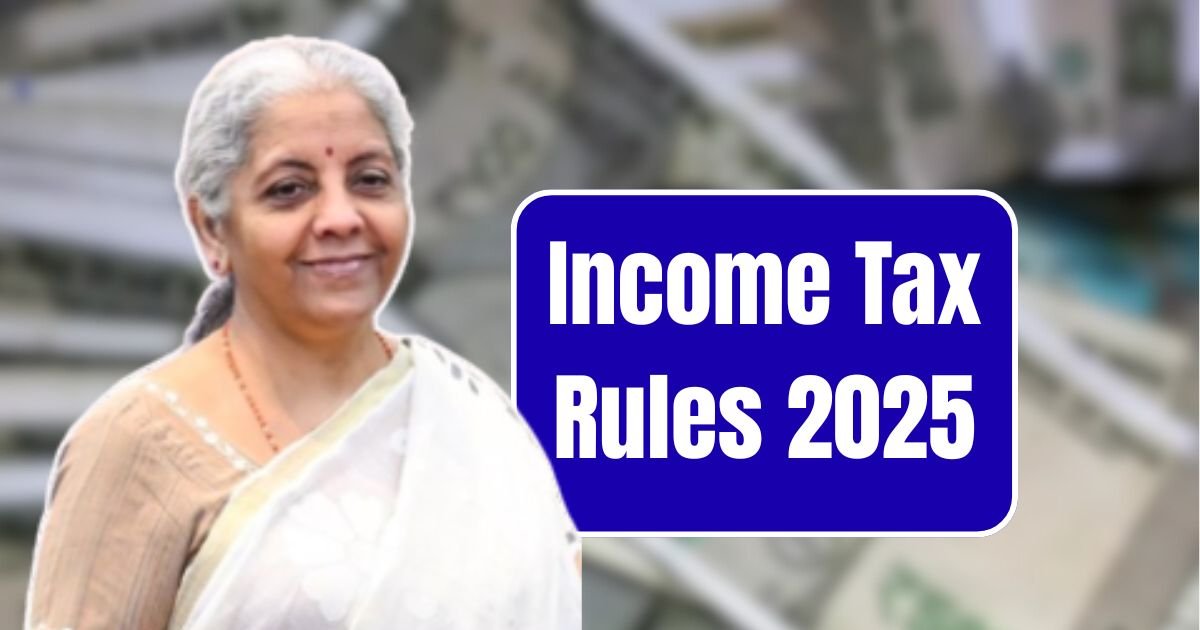 Income Tax Rules 2025