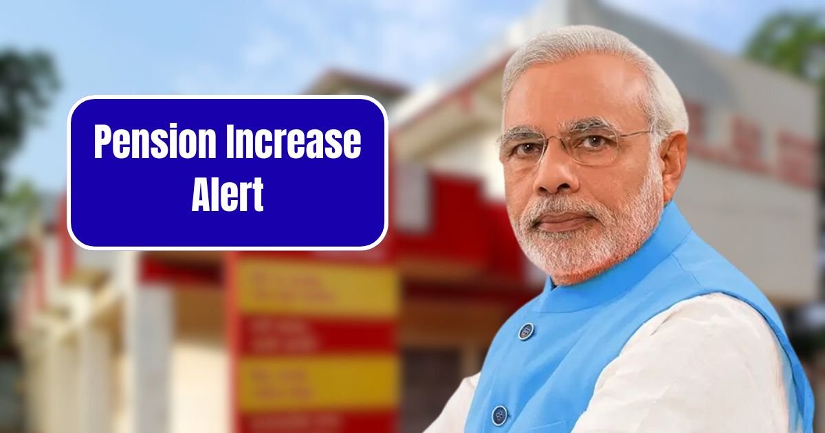 Pension Increase Alert