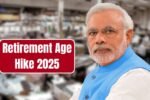 Retirement Age Hike 2025