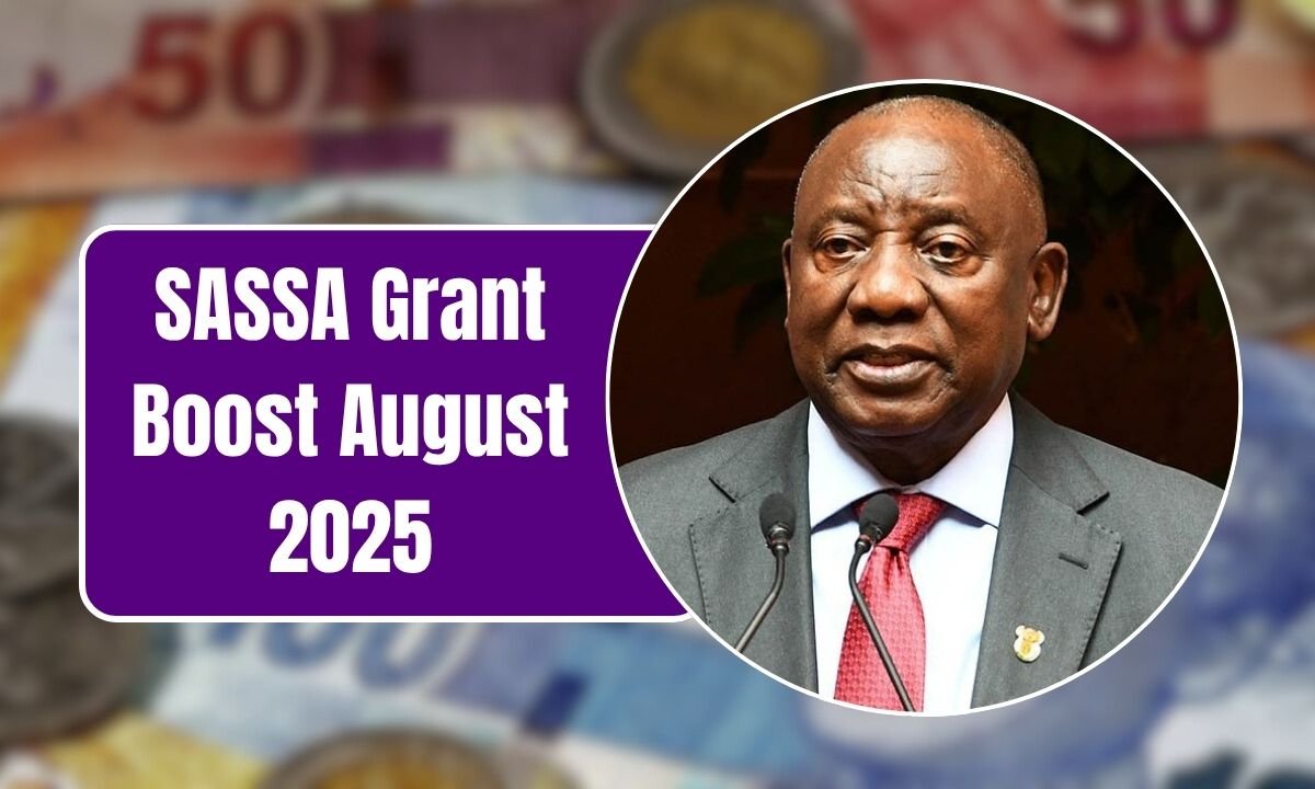 SASSA Grant Boost August 2025